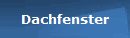 Dachfenster